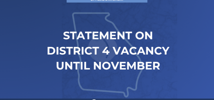 Statement on District 4 Delayed Vote